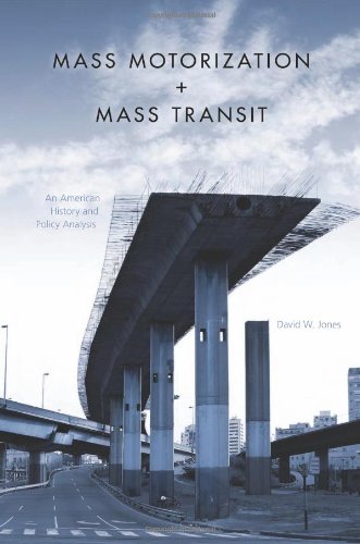 Mass Motorization and Mass Transit