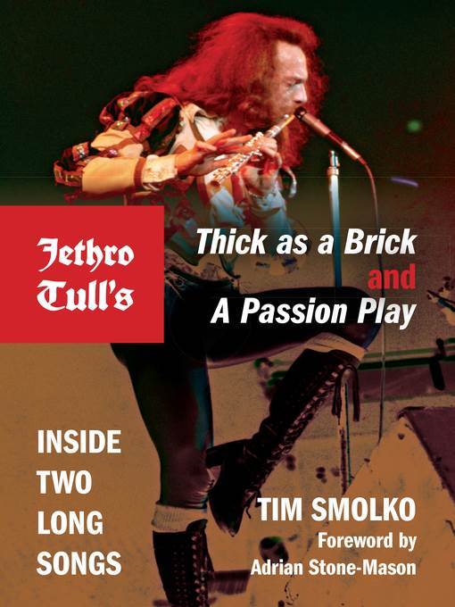 Jethro Tull's Thick as a Brick and a Passion Play