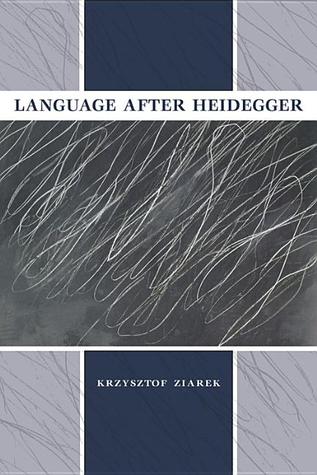 Language After Heidegger