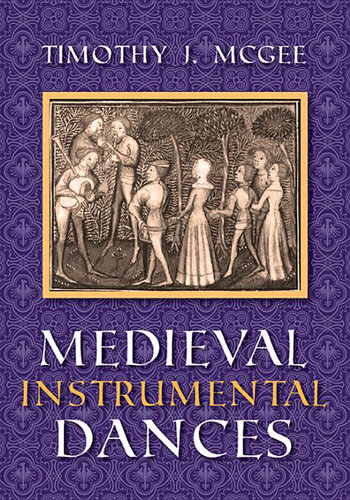 Medieval Instrumental Dances Medieval Instrumental Dances
