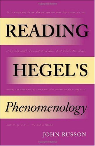 Reading Hegel's Phenomenology