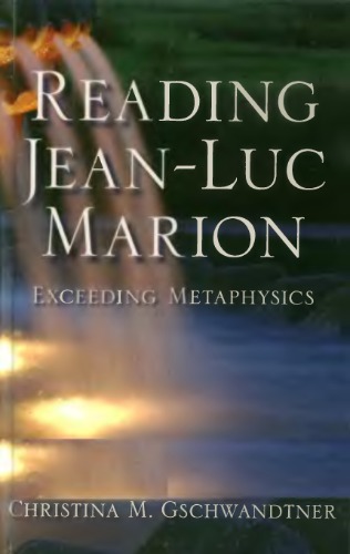 Reading Jean-Luc Marion