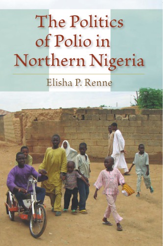 The Politics of Polio in Northern Nigeria