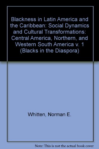 Blackness in Latin America and the Caribbean