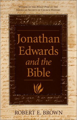 Jonathan Edwards and the Bible