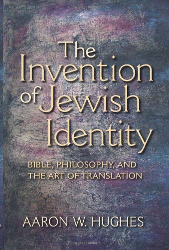 The Invention of Jewish Identity