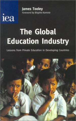 The Global Education Industry (Hobart Paper, 141) (Hobart Paper, 141)