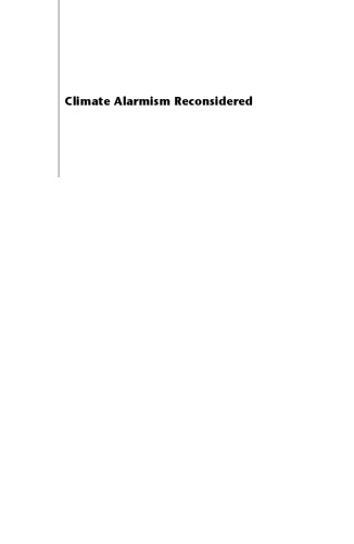 Climate Alarmism Reconsidered