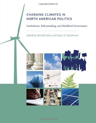 Changing Climates in North American Politics