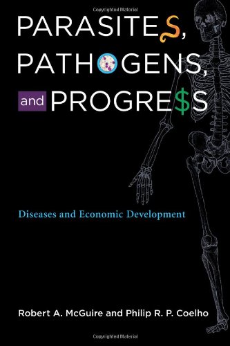 Parasites, Pathogens, and Progress