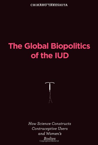 The Global Biopolitics of the IUD