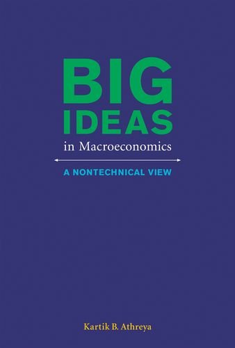 Big Ideas in Macroeconomics