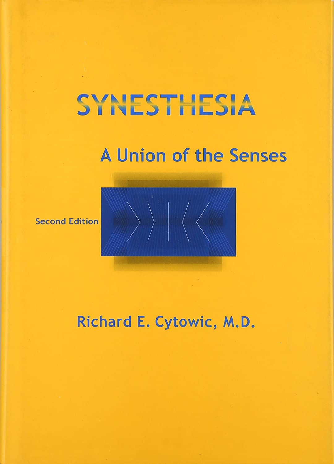 Synesthesia: A Union of the Senses - Second Edition