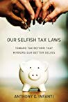 Our Selfish Tax Laws