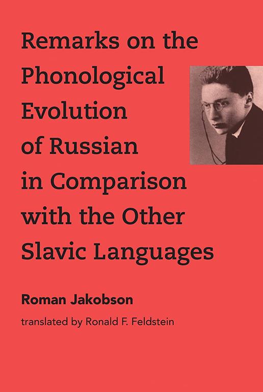 Remarks on the Phonological Evolution of Russian in Comparison with the Other Slavic Languages (The MIT Press)