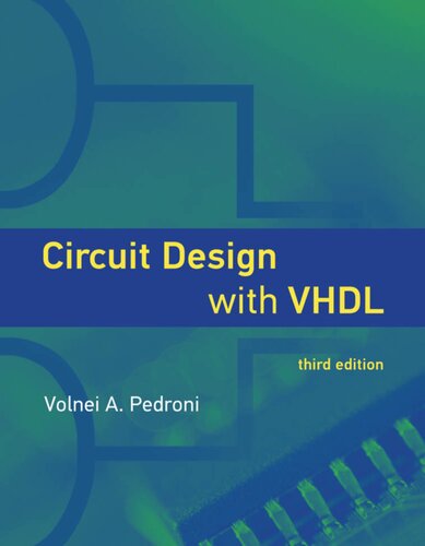 Circuit Design with Vhdl, Third Edition