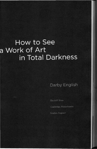 How to See a Work of Art in Total Darkness