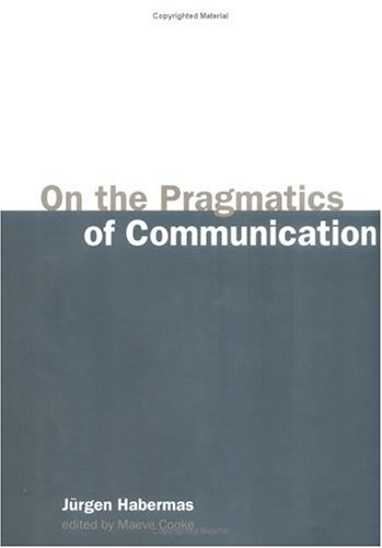 On the Pragmatics of Communication