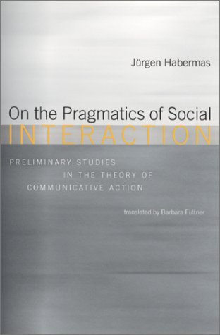 On the Pragmatics of Social Interaction