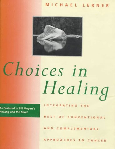 Choices in Healing