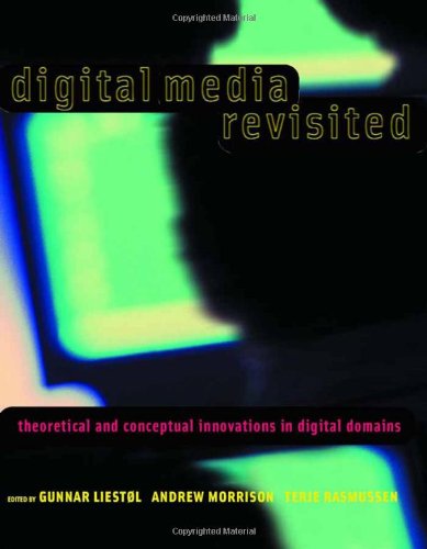 Digital Media Revisited