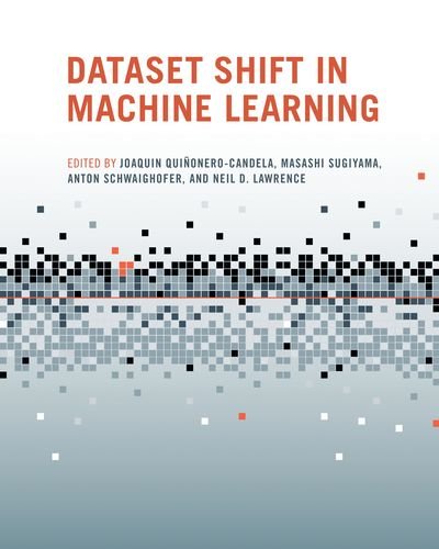 Dataset Shift in Machine Learning