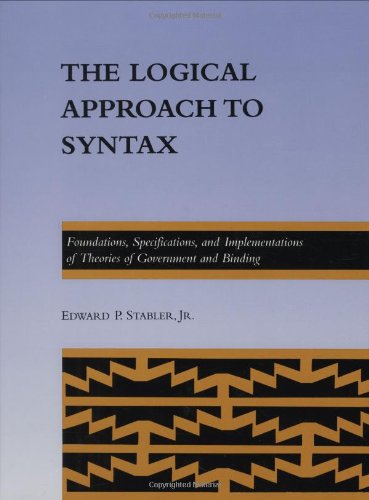 The Logical Approach to Syntax