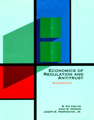 Economics of Regulation and Antitrust (2nd edition)