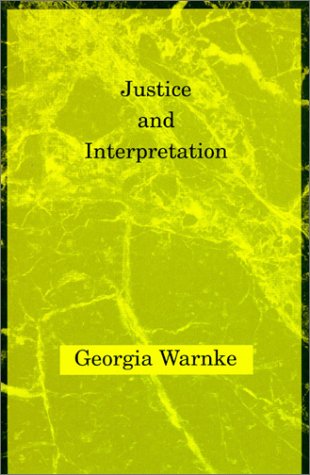 Justice and Interpretation