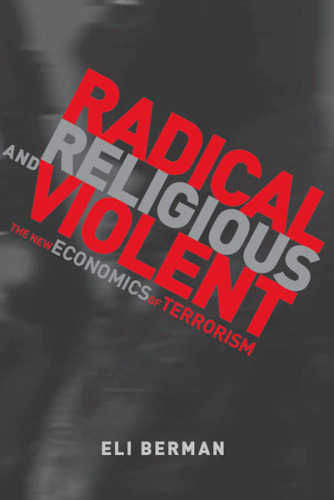 Radical, Religious, and Violent