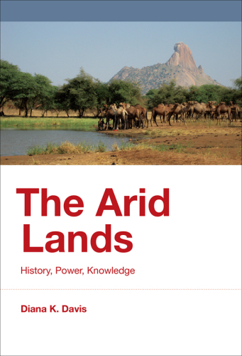 The arid lands history, power, knowledge
