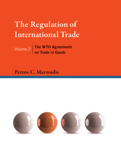 The Regulation of International Trade volume 2