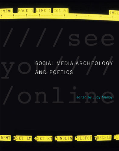 Social media archeology and poetics