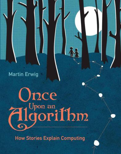 Once Upon an Algorithm