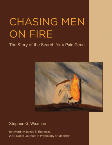 Chasing men on fire: the story of the search for a pain gene