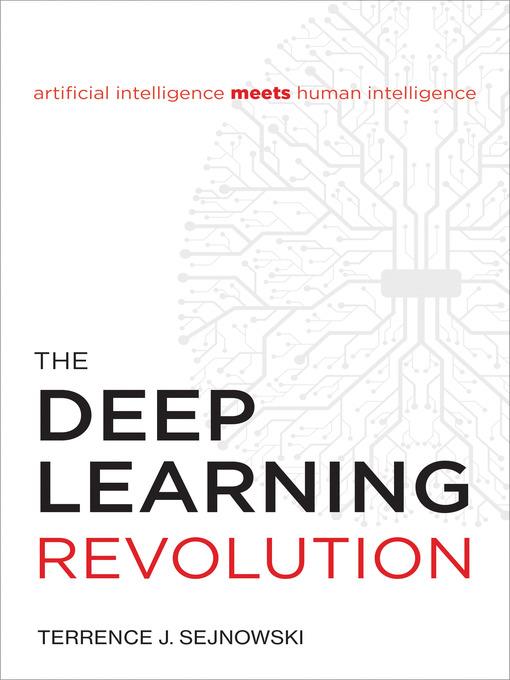 The Deep Learning Revolution