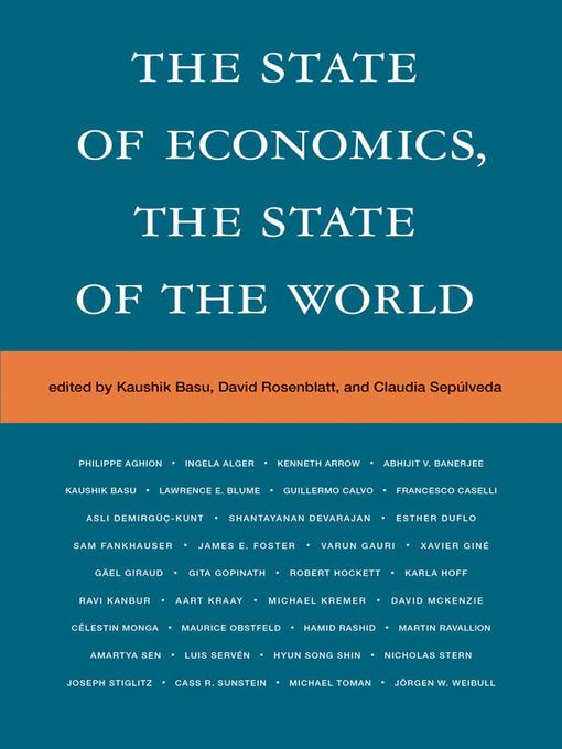 The State of Economics, the State of the World