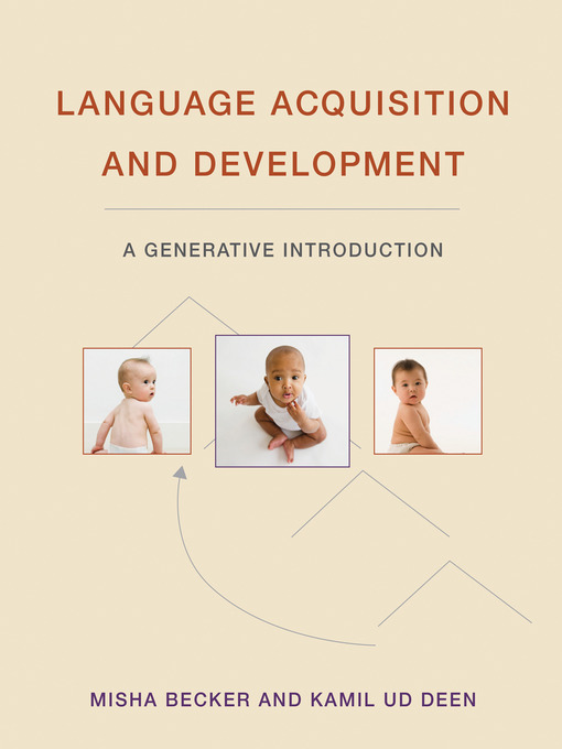 Language Acquisition and Development