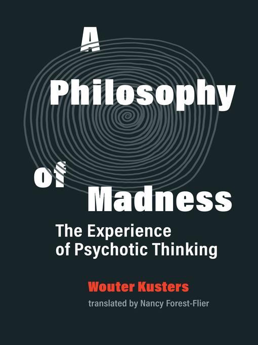 A Philosophy of Madness