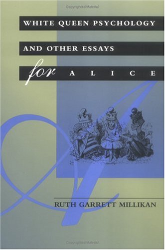 White Queen Psychology and Other Essays for Alice