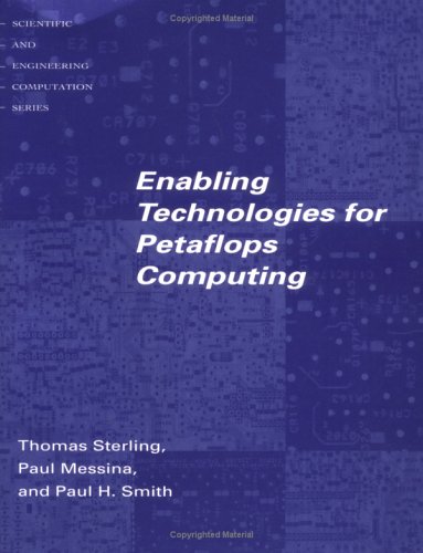 Enabling Technologies for Petaflops Computing