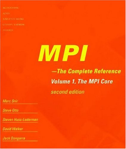 MPI - The Complete Reference, 2-Volume Set