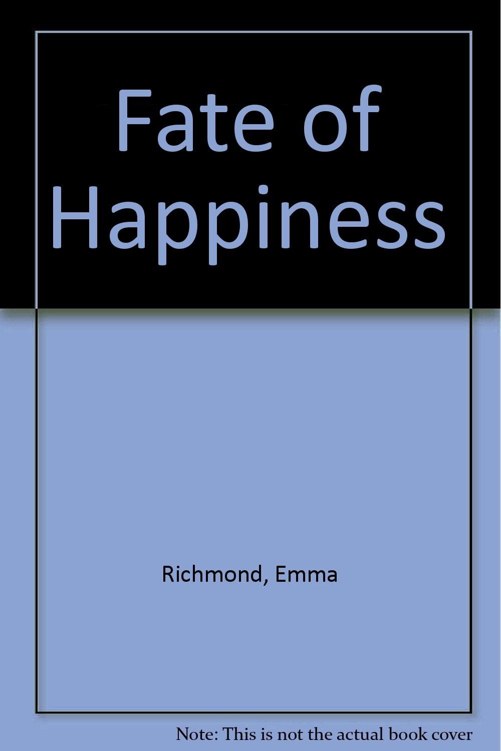 Fate of Happiness