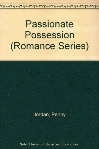 Passionate Possession (Romance Series)