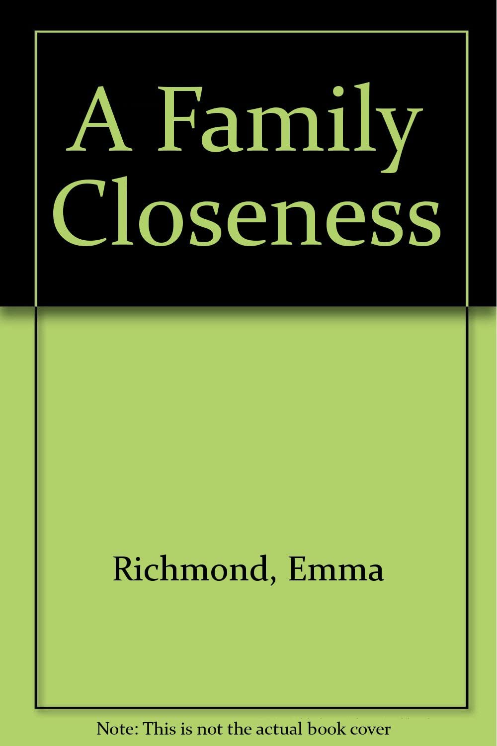 A Family Closeness