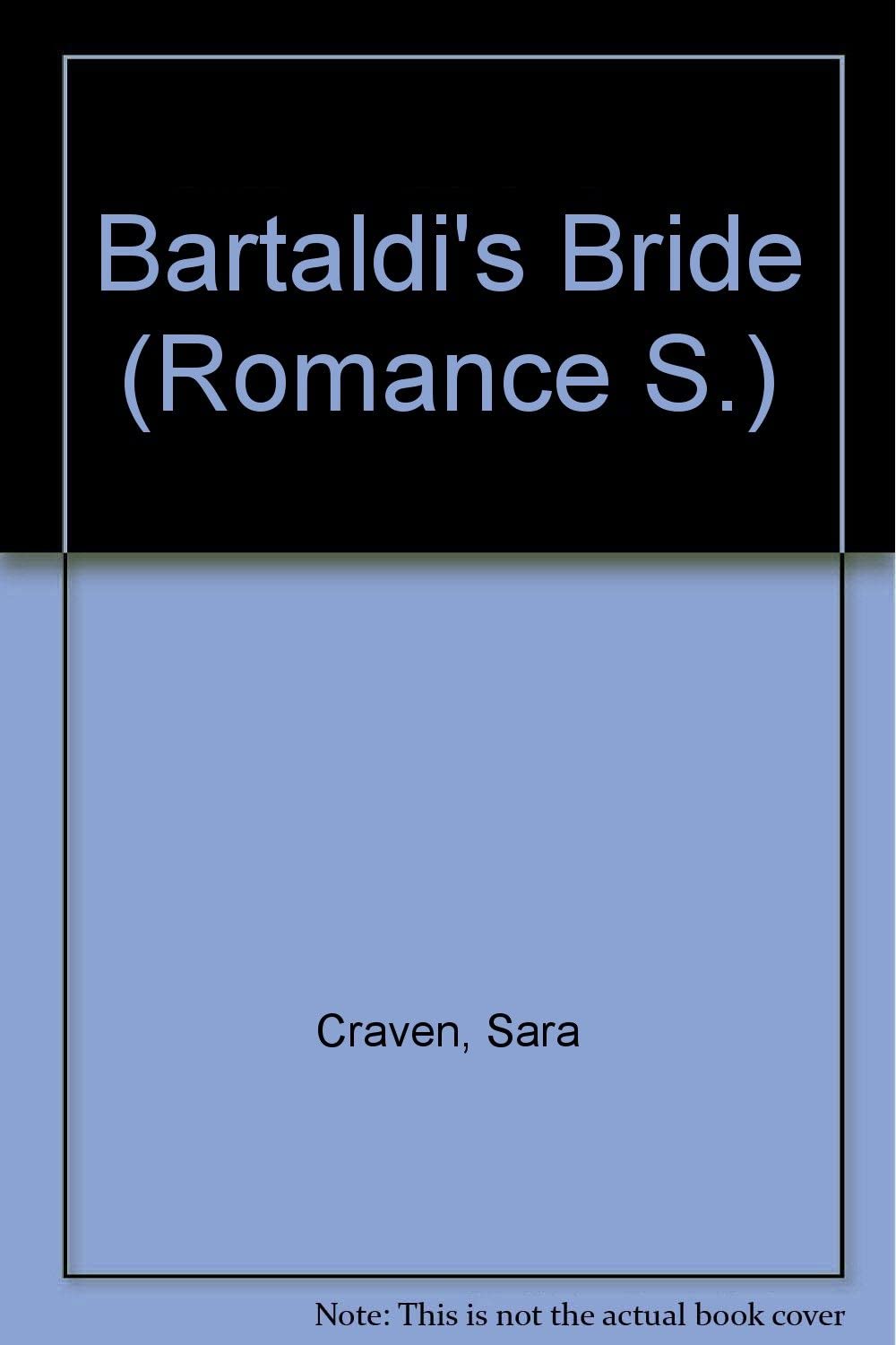 Bartaldi's Bride (Romance S.)