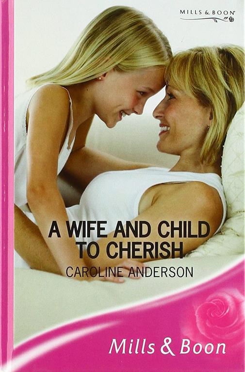 A Wife and Child to Cherish (Romance)