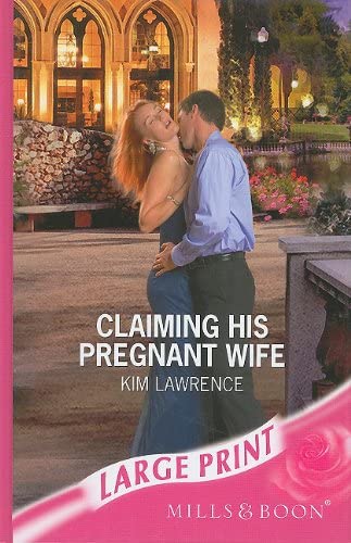 Claiming His Pregnant Wife (Ulverscroft Large Print Series)