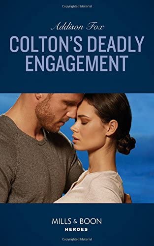 Colton's Deadly Engagement (The Coltons of Red Ridge)