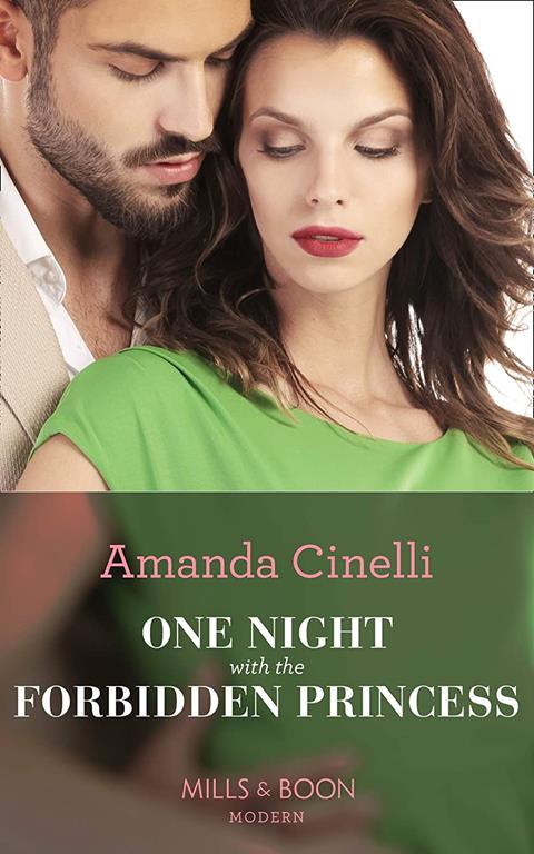 One Night With The Forbidden Princess (Monteverro Marriages, Book 1)